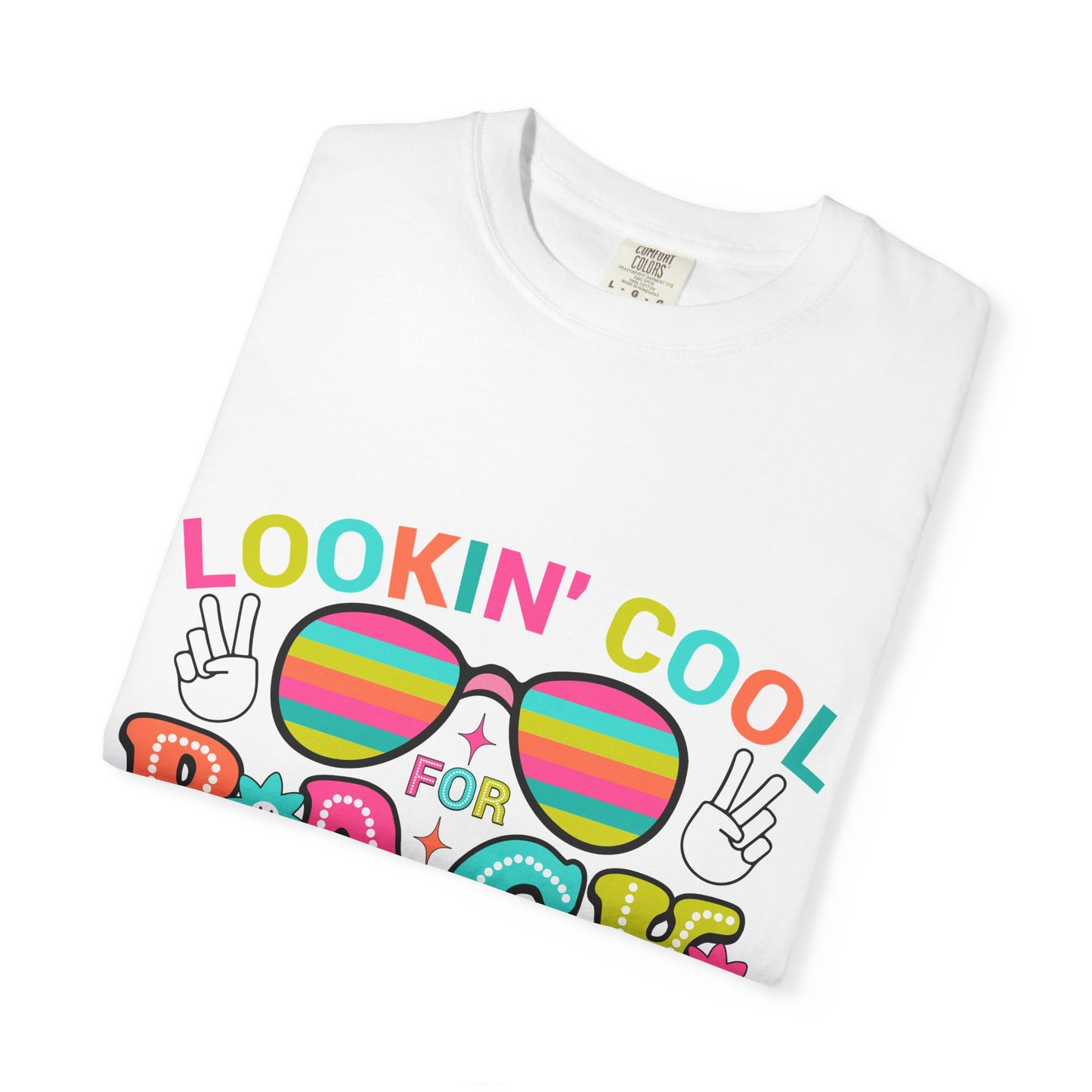 Lookin' Cool for Back to School T-Shirt