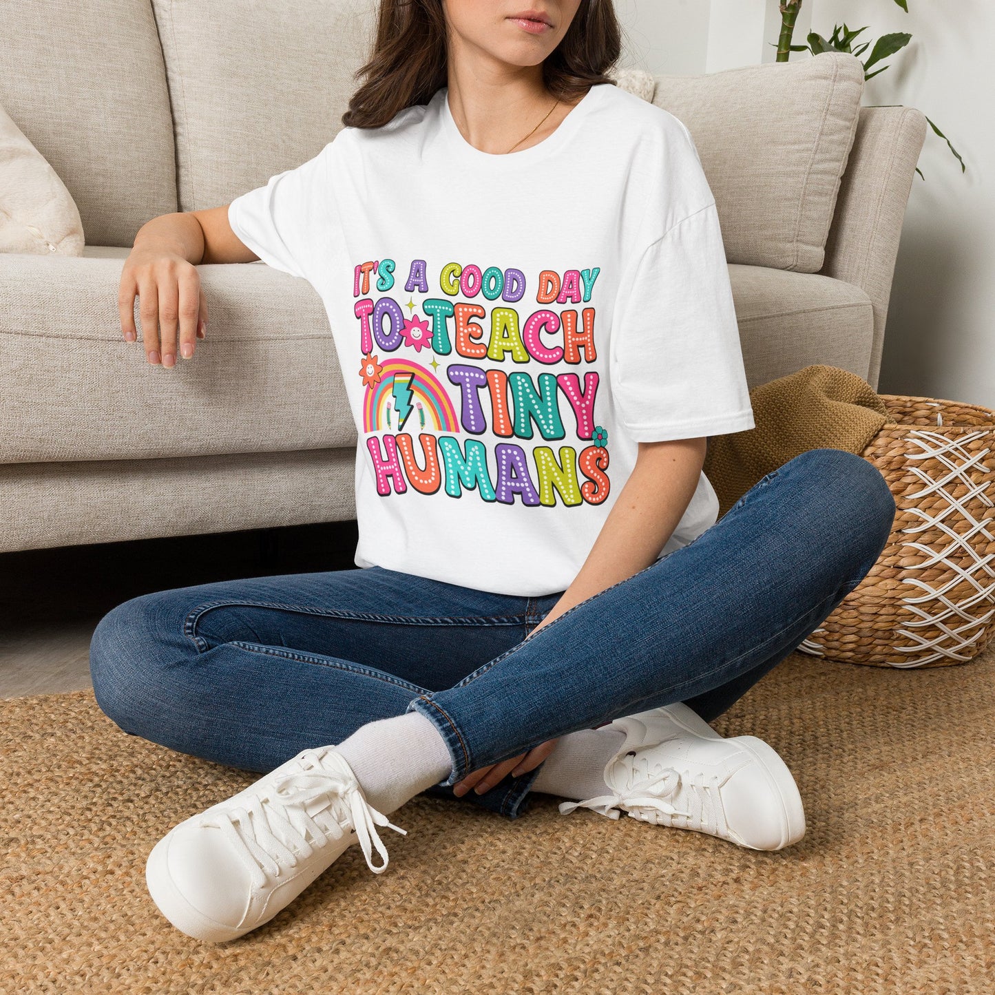 It's a Good Day to Teach Tiny Humans T‑Shirt